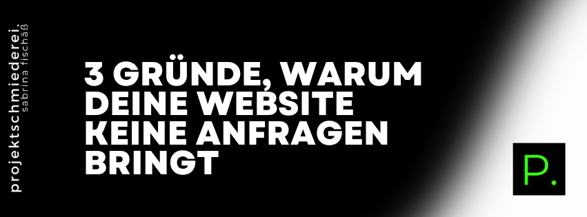 Website bringt keine Anfragen – 3 Gründe, warum deine Website keine Anfragen bringt – obwohl sie gut aussieht