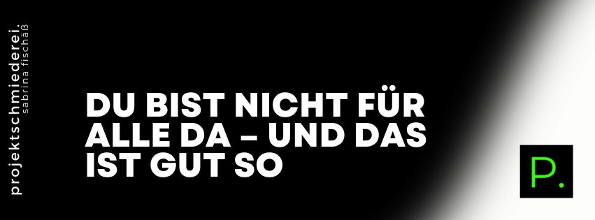 Wunschkunden definieren – Du bist nicht für alle da – und das ist gut so