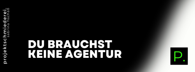 Du brauchst keine Agentur – Du brauchst keine Agentur – du brauchst ein System, das funktioniert