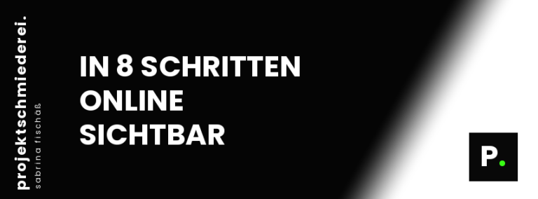 Dein 8 Schritte Guide
