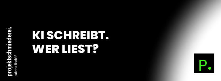 Beitragsbild: KI schreibt. Wer liest?