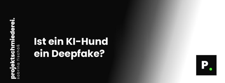 Beitragsbild: Ist ein KI-Hund ein Deepfake?